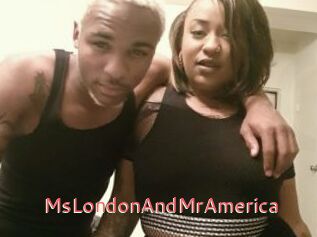 MsLondonAndMrAmerica