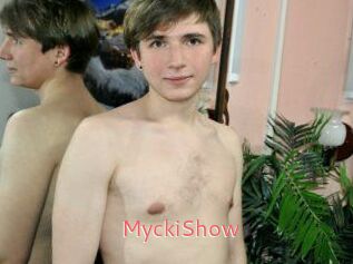 MyckiShow