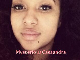 MysteriousCassandra
