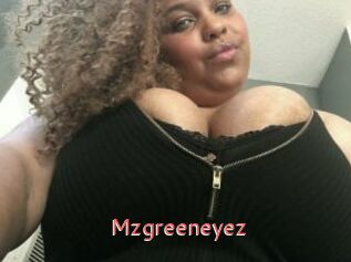 Mzgreeneyez