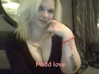 Madd_love