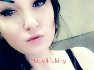 Made4fuking