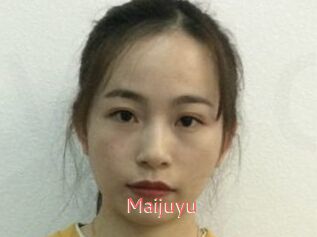 Maijuyu