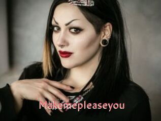 Makemepleaseyou