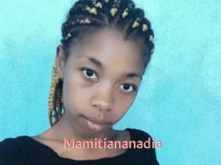 mamitiananadia Webcam Sexe Direct