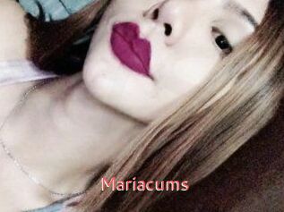 Mariacums