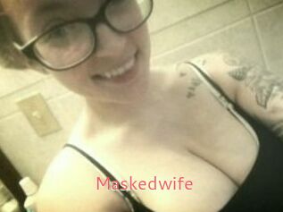 Maskedwife