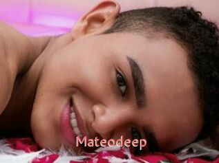 Mateodeep