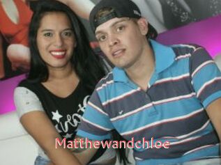 Matthewandchloe