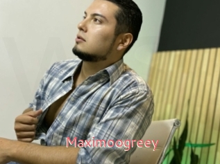 Maximoogreey