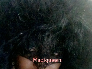 Maziqueen