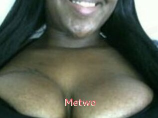 Metwo