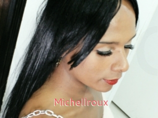 Michellroux
