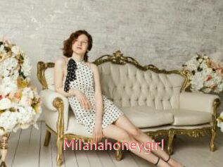 Milanahoneygirl