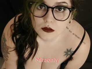 Miraonly
