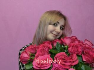Misslively