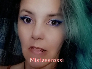 Mistessroxxi