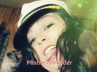 Mistressmadder