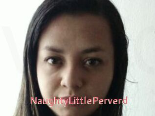 NaughtyLittlePerverd