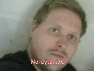 Nerdytalk30