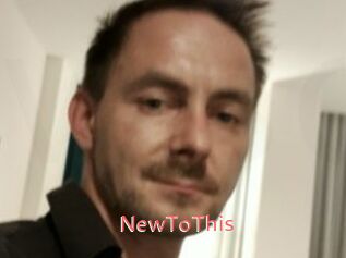 NewToThis