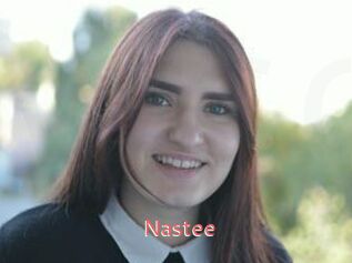 Nastee