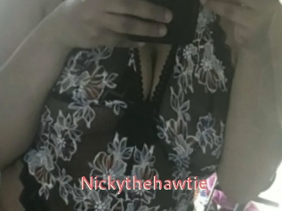Nickythehawtie