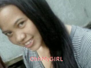 OhhMyGIRL