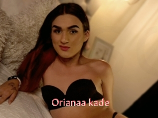 Orianaa_kade