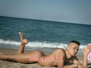 PAULSEX22