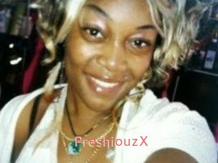 PreshiouzX