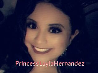 PrincessLaylaHernandez