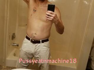 Pussyeatnmachine18