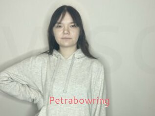 Petrabowring