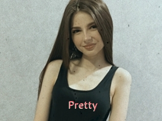 Pretty