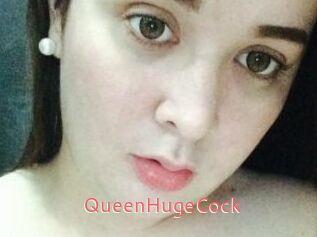 QueenHugeCock