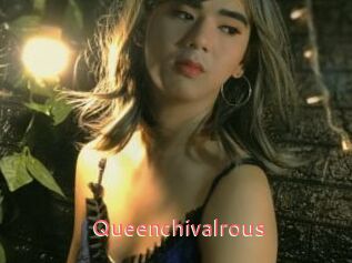 Queenchivalrous