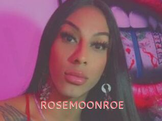 ROSEMOONROE