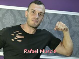 Rafael_Muscle