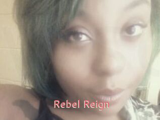 Rebel_Reign