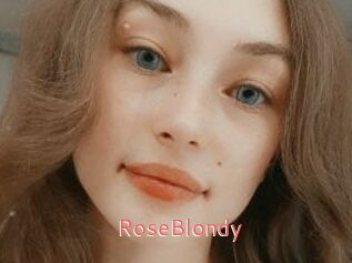 RoseBlondy