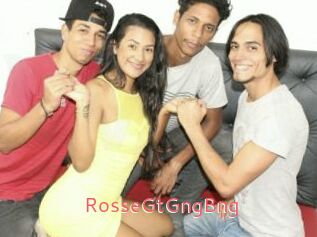 RosseGtGngBng