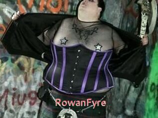 Rowan_Fyre