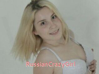 RussianCrazyGirl