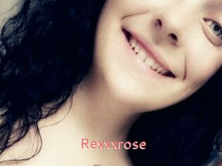 Rexxxrose