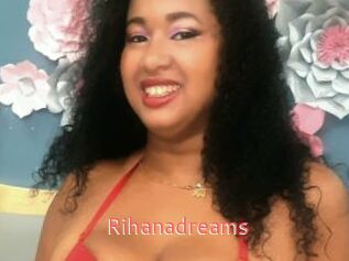 Rihanadreams
