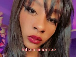 Rihannamonroe