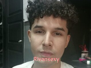 Rivansexy