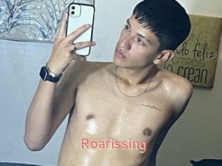 Roarissing