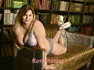 Ronishining